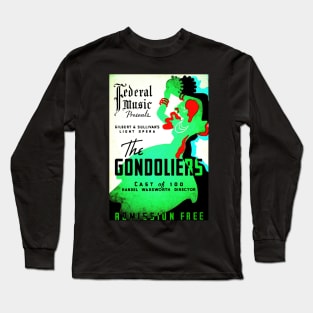 The Gondoliers vintage screen print in bright grunge green, 1937: Retro theatre poster, cleaned and restored Long Sleeve T-Shirt